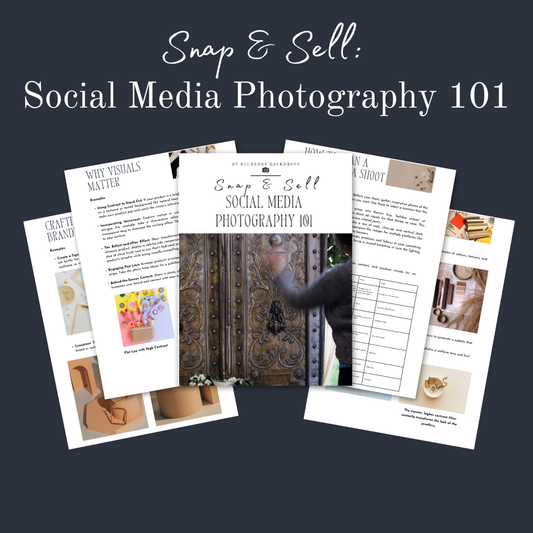 Snap & Sell: Social Media Photography 101